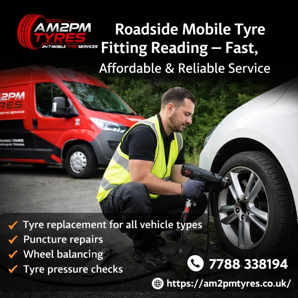 Roadside Mobile Tyre Fitting Reading – Fast, & Reliable Service